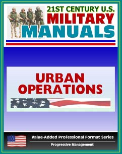 Cover 21st Century U.S. Military Manuals: Urban Operations Field Manual - FM 3-06 (Value-Added Professional Format Series) (eBook, ePUB)