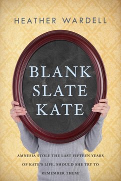 Cover Blank Slate Kate (Toronto Series #7) (eBook, ePUB)