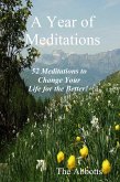 Year of Meditations: 52 Meditations to Change Your Life for the Better! (eBook, ePUB)