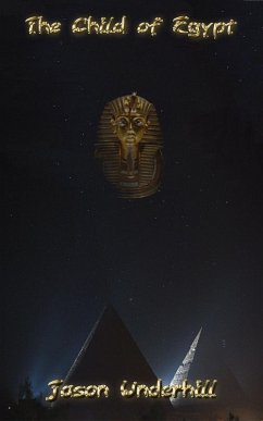 Cover Child of Egypt: A True Story of Magic, Revenge, Revolution and the Last European Sorcerer (eBook, ePUB)
