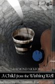 Child from the Wishing Well (eBook, ePUB)