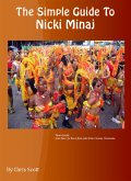 Simple Guide To Nicki Minaj (eBook, ePUB)