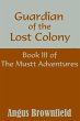 Guardian of the Lost Colony, Book III... - Bild 1