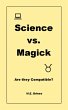 Science & Magick: Are they Compatible?... - Bild 1