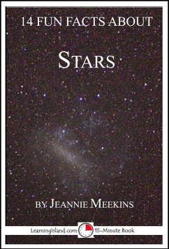 14 Fun Facts About Stars: A 15-Minute Book (eBook, ePUB) - Meekins, Jeannie