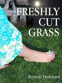 Freshly Cut Grass (eBook, ePUB)