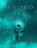 Beyond the Mask (eBook, ePUB)