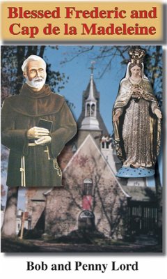Cover Blessed Frederic and Cap de la Madeleine (eBook, ePUB)
