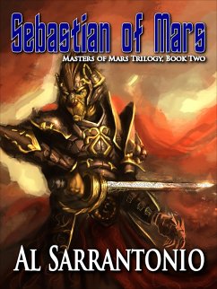 Sebastian of Mars (eBook, ePUB) - Sarrantonio, Al