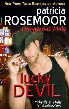 Lucky Devil (Dangerous Male 2) (eBook, ePUB) - Rosemoor, Patricia