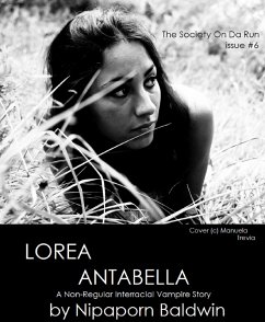 Lorea Antabella: A Non-Regular Interracial Vampire Story (Update 4/27/2014) (eBook, ePUB) - Baldwin, L'Poni