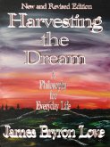 Harvesting the Dream (eBook, ePUB)