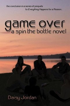 Game Over (Spin the Bottle, #4) (eBook, ePUB) - Jordan, Daisy