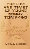 Life and Times of Young Sonny Tompkins (eBook, ePUB)