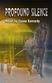 Profound Silence (eBook, ePUB) Profound Silence (eBook, ePUB)