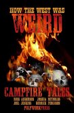 How the West Was Weird: Campfire Tales (eBook, ePUB)