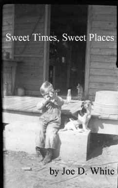 Sweet Times, Sweet Places (eBook, ePUB) - White, Joe