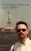 Immigrant and the Lady (eBook, ePUB)