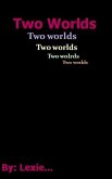 Two worlds (eBook, ePUB)