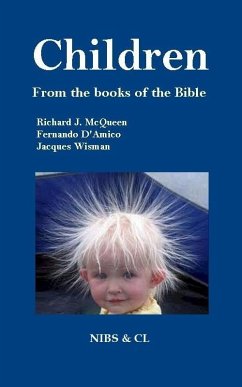 Children: From the books of the Bible (eBook, ePUB) - McQueen, Richard J.