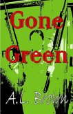 Gone Green (eBook, ePUB)