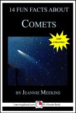14 Fun Facts About Comets: A 15-Minute Book (eBook, ePUB)