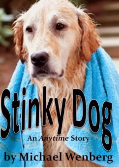 Stinky Dog (eBook, ePUB) - Wenberg, Michael