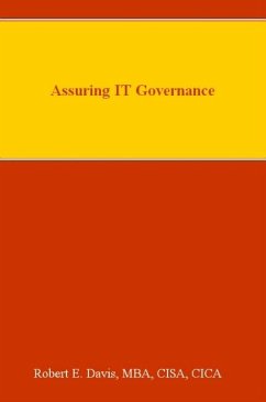 Assuring IT Governance (eBook, ePUB) - Davis, Robert E.