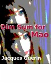Dim Sum for Mao (eBook, ePUB)