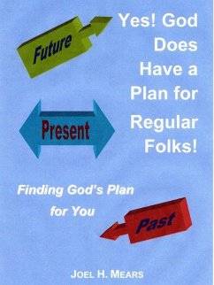 Yes! God Does Have a Plan for Regular Folks! (eBook, ePUB) - Mears, Joel