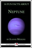 14 Fun Facts About Neptune: A 15-Minute Book (eBook, ePUB)