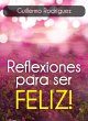 Reflexiones para ser FELIZ (eBook, ePUB) - Bild 1