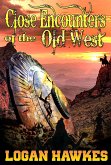 Close Encounters of the Old West (eBook, ePUB)