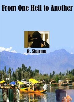 From One Hell to Another (eBook, ePUB) - Sharma, Raja