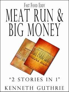 Cover Fast Food Eddy 3 and 4: Meat Run and Big Money (eBook, ePUB)