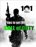101 tips to get WORSE at Call of Duty (eBook, ePUB)
