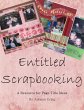 Entitled Scrapbooking: A Resource for... - Bild 1