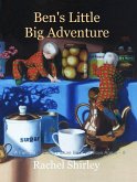 Ben's Little Big Adventure: A Fantasy Bedtime Picture Book for Boys Age 5 - 8 (eBook, ePUB)