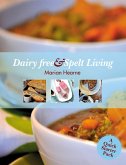 Dairy free & Spelt Living (eBook, ePUB)