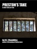 Preston's Take: A short story of Trae (eBook, ePUB) Preston's Take: A short story of Trae (eBook, ePUB)