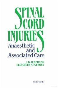 Spinal Cord Injuries (eBook, PDF) - Alderson, J. D.; Frost, Elizabeth A. M.