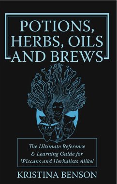 Cover Potions, Herbs, Oils and Brews (eBook, ePUB)