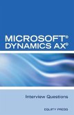 Microsoft(R) Dynamics AX(R) Interview Questions: Unofficial Microsoft Dynamics AX Axapta Certification Review (eBook, ePUB)