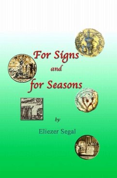 For Signs and for Seasons (eBook, ePUB) - Segal, Eliezer