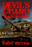 Devil's Guard Blood and Iron (eBook, ePUB) Devil's Guard Blood and Iron (eBook, ePUB)