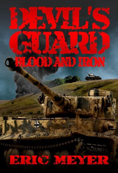 Devil's Guard Blood and Iron (eBook, ePUB)