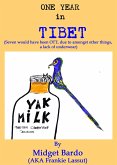 One Year in Tibet (Fun and Fantasy, #7) (eBook, ePUB) One Year in Tibet (Fun and Fantasy, #7) (eBook, ePUB)