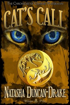 Cover Cat's Call (Chronicles of Charlie Waterman #1) (eBook, ePUB)