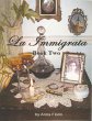 La Immigrata- Book Two (eBook, ePUB) - Bild 1