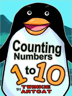 Counting Numbers 1 to 10 (Twinkie PreSchool, #1) (eBook, ePUB) - Artcat, Twinkie